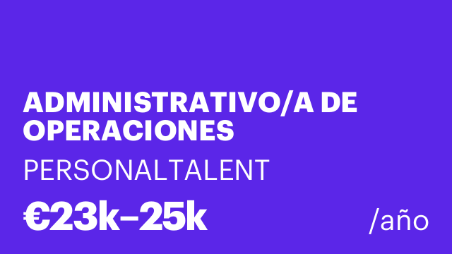 ADMINISTRATIVO/A DE OPERACIONES