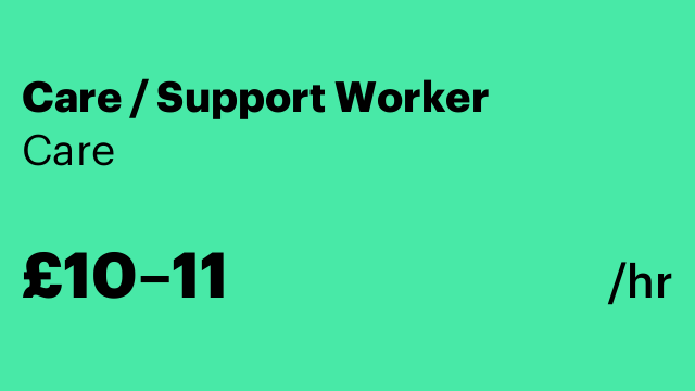Care / Support Worker