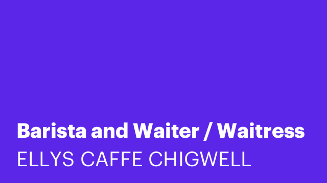 Barista and Waiter / Waitress