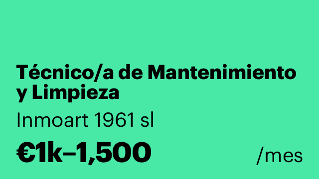 Técnico/a de Mantenimiento y Limpieza