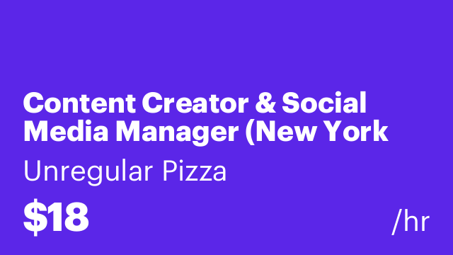 Content Creator & Social Media Manager (New York City)