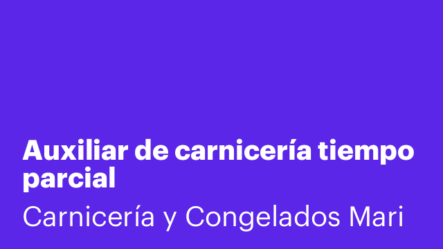 Auxiliar de carnicería tiempo parcial