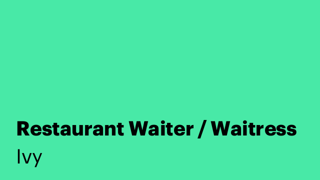 Restaurant Waiter / Waitress