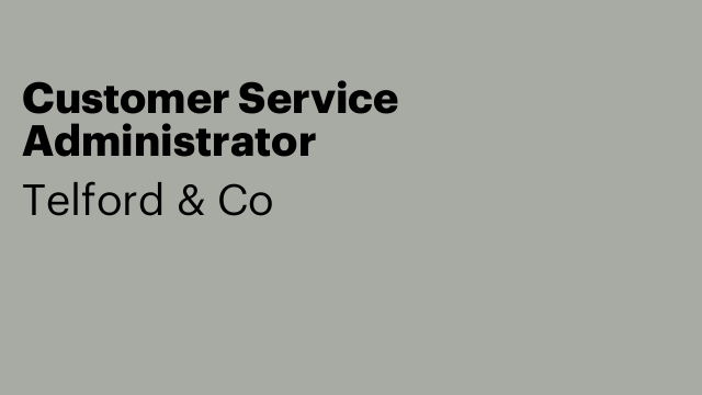 Customer Service Administrator