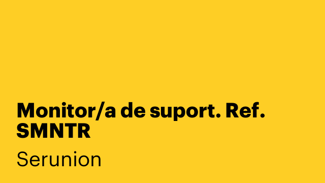 Monitor/a de suport. Ref. SMNTR