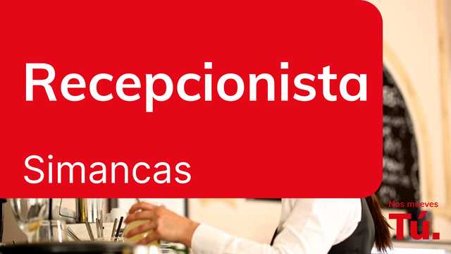 Recepcionista - Simancas