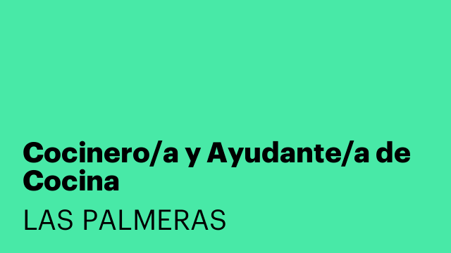 Cocinero/a y Ayudante/a de Cocina