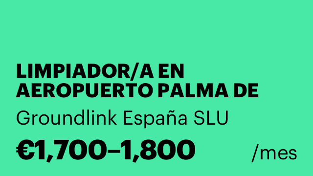 LIMPIADOR/A EN AEROPUERTO PALMA DE MALLORCA