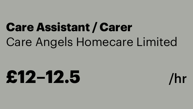 Care Assistant / Carer