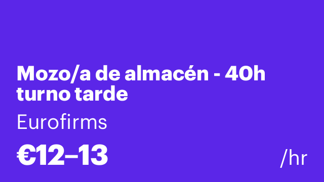 Mozo/a de almacén - 40h turno tarde