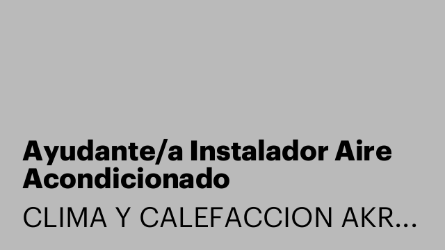 Ayudante/a Instalador Aire Acondicionado