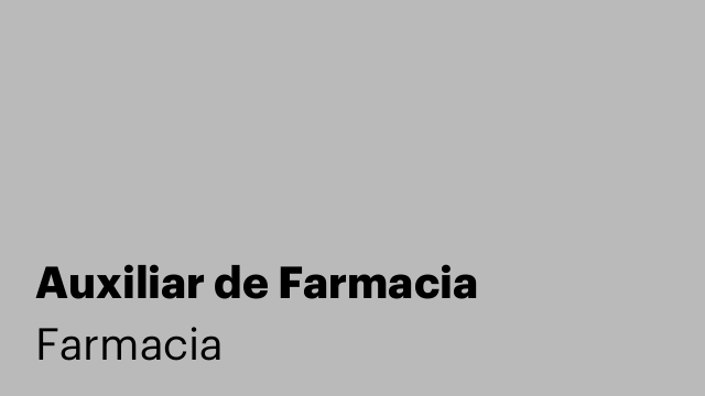 Auxiliar de Farmacia