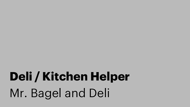 Deli / Kitchen Helper