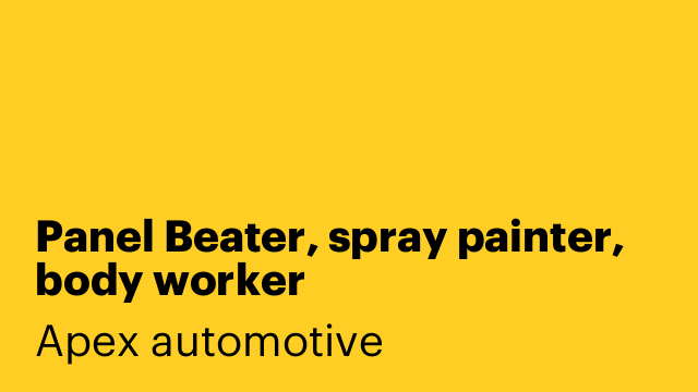 Panel Beater, spray painter, body worker