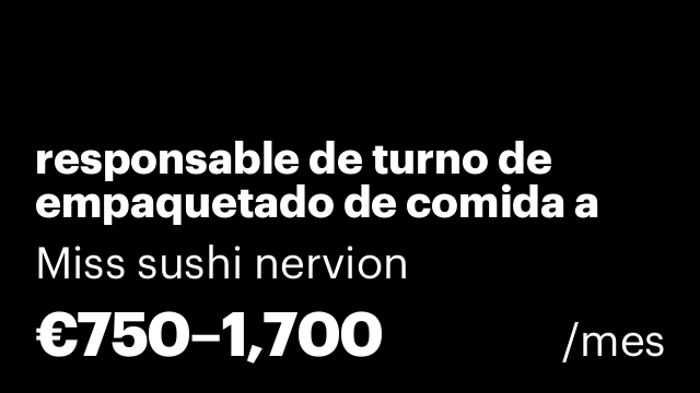 responsable de turno de empaquetado de comida a domicilio