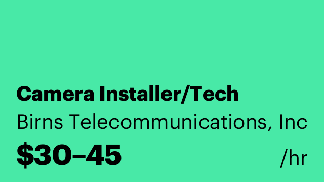 Camera Installer/Tech
