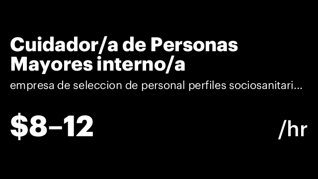 Cuidador/a de Personas Mayores interno/a