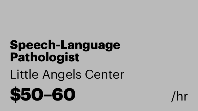 Speech-Language Pathologist