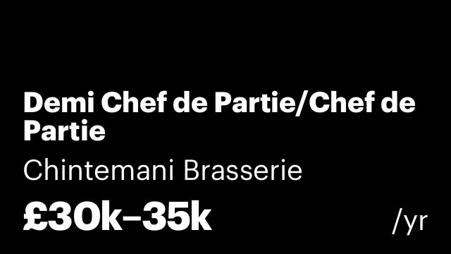 Demi Chef de Partie/Chef de Partie