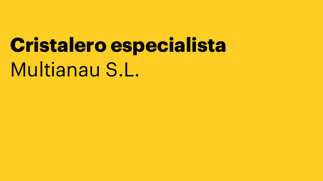 Cristalero especialista