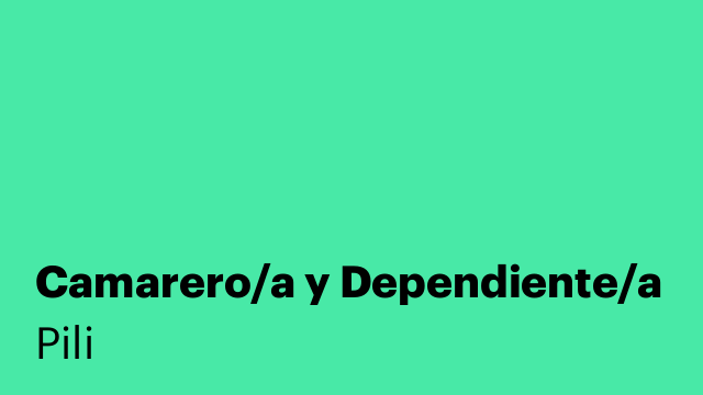 Camarero/a y Dependiente/a