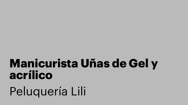 Manicurista Uñas de Gel y acrílico