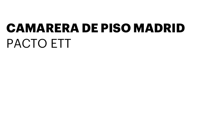 CAMARERA DE PISO MADRID