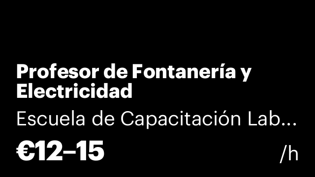 Profesor de Fontanería y Electricidad