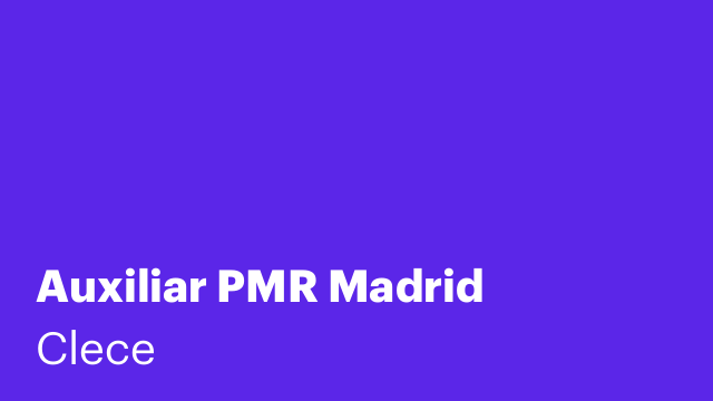 Auxiliar PMR Madrid
