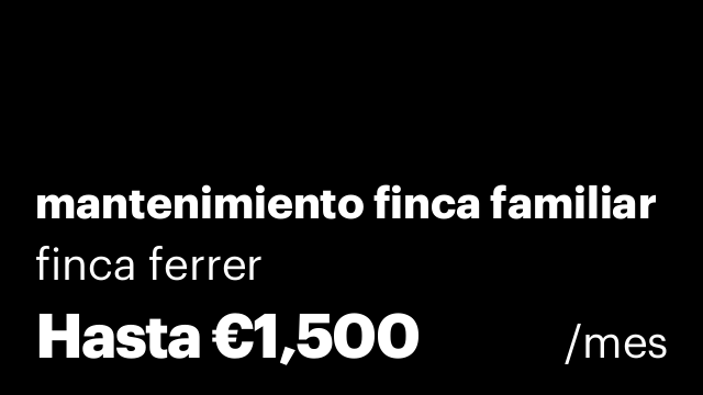 mantenimiento finca familiar