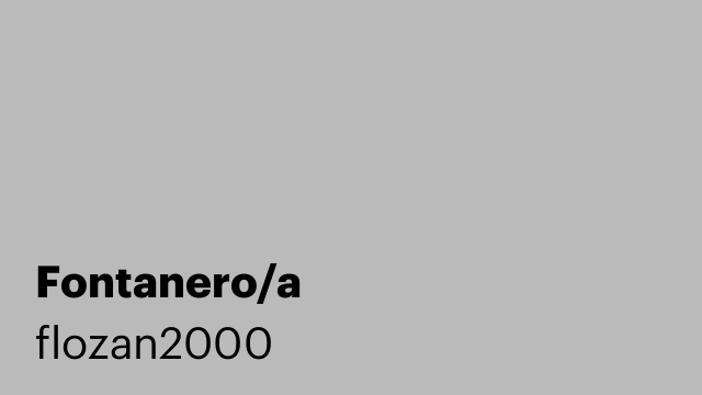 Fontanero/a