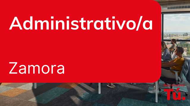 Auxiliar administrativo/a - Zamora