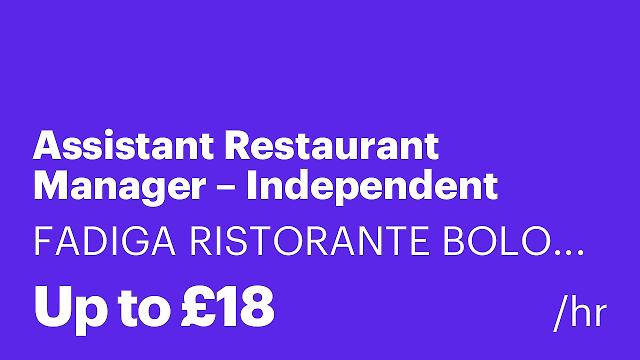 Assistant Restaurant Manager – Independent Italian Restaurant, Soho