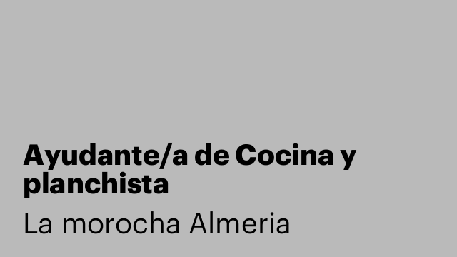 Ayudante/a de Cocina y planchista
