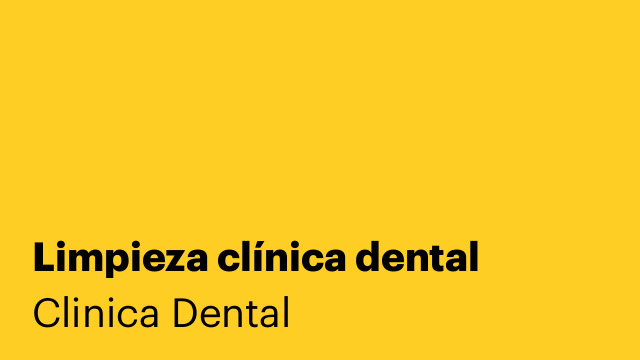 Limpieza clínica dental