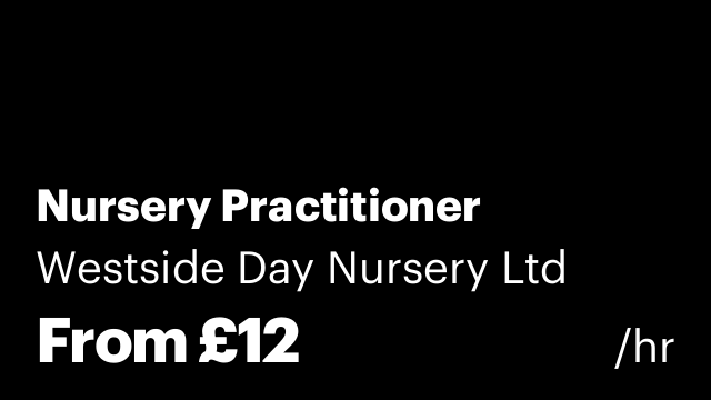 Nursery Practitioner