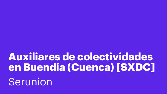 Auxiliares de colectividades en Buendía (Cuenca) [SXDC]