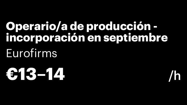 Operario/a de producción - incorporación en septiembre
