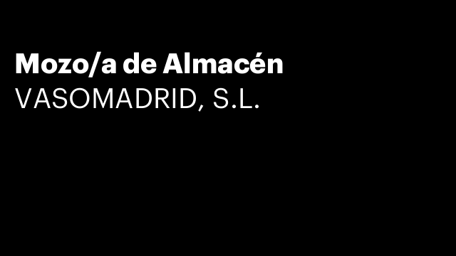 Mozo/a de Almacén
