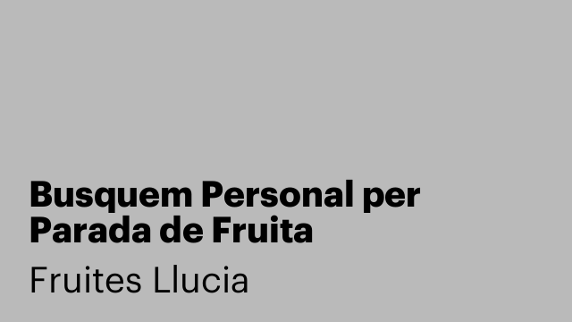 Busquem Personal per Parada de Fruita