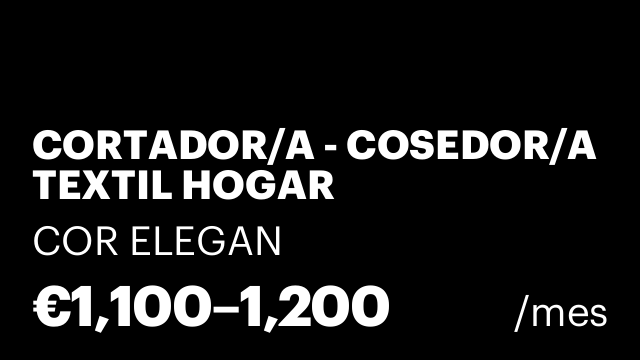 CORTADOR/A - COSEDOR/A TEXTIL HOGAR