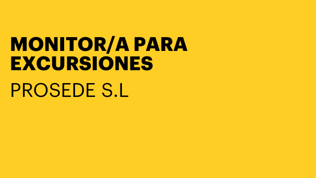 MONITOR/A PARA EXCURSIONES