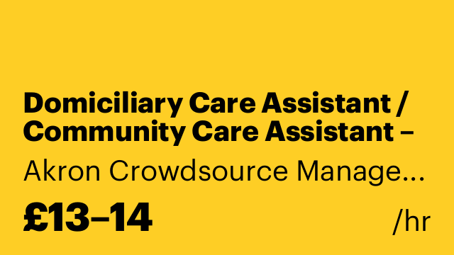Domiciliary Care Assistant / Community Care Assistant – Driver Required