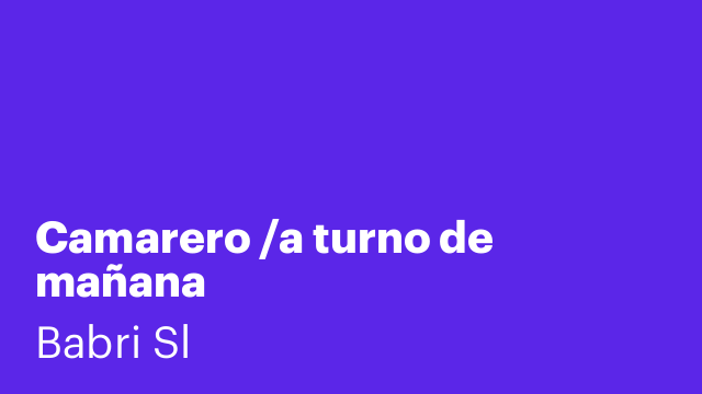 Camarero /a turno de mañana