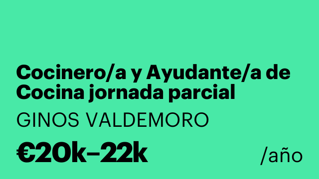 Cocinero/a y Ayudante/a de Cocina jornada parcial