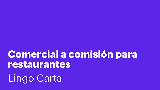 Comercial a comisión para restaurantes