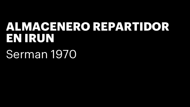 ALMACENERO REPARTIDOR EN IRUN
