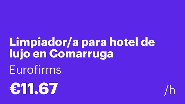 Limpiador/a para hotel de lujo en Comarruga