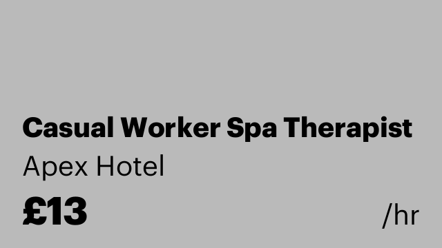 Casual Worker Spa Therapist