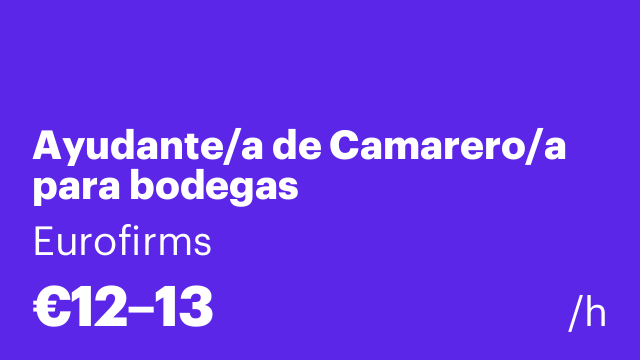 Ayudante/a de Camarero/a para bodegas